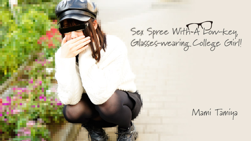 ดู JAV HZ-3100 เซ็กส์สุดเร่าร้อนกับสาวนักศึกษาใส่แว่นสุดเซ็กซี่ – มามิ ทามิยะ ไม่เซ็นเซอร์ - JAV UNCEN